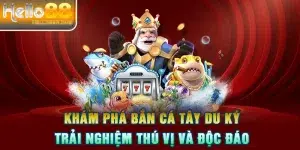 Khám Phá Bắn Cá Tây Du Ký - Trải Nghiệm Thú Vị Và Độc Đáo